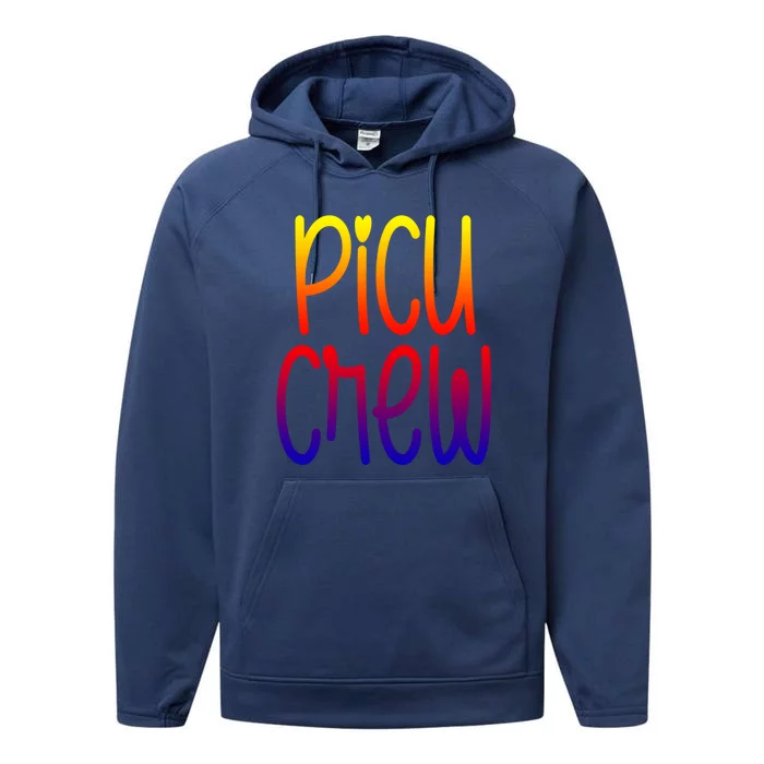 Picu Crew Nurse Nursing Pediatric Intensive Care Unit Rn Gift Performance Fleece Hoodie