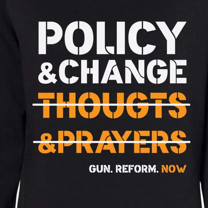 Policy & Change Not Thoughts & Prayers Graphic Plus Size Womens California Wash Sweatshirt