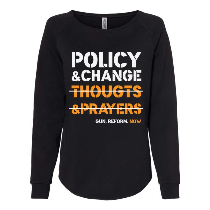 Policy & Change Not Thoughts & Prayers Graphic Plus Size Womens California Wash Sweatshirt