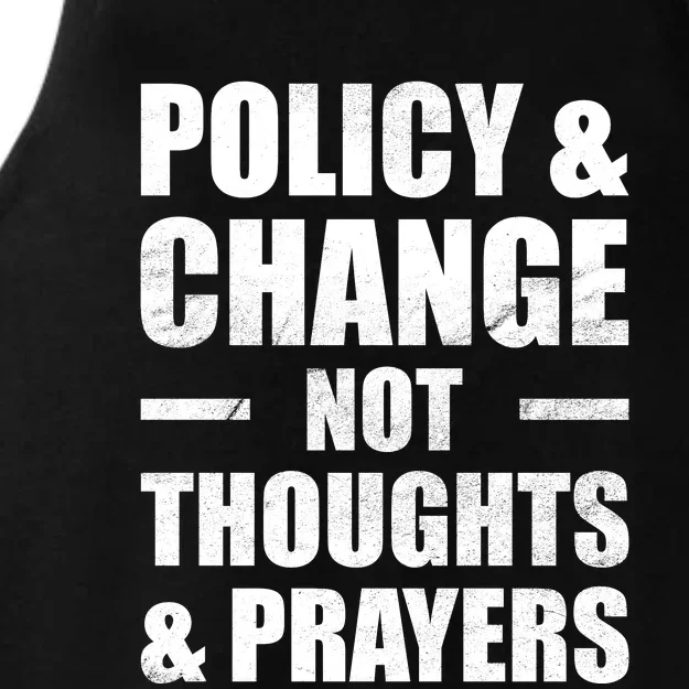 Policy & Change Not Thoughts & Prayers | Anti Gun Ladies Tri-Blend Wicking Tank