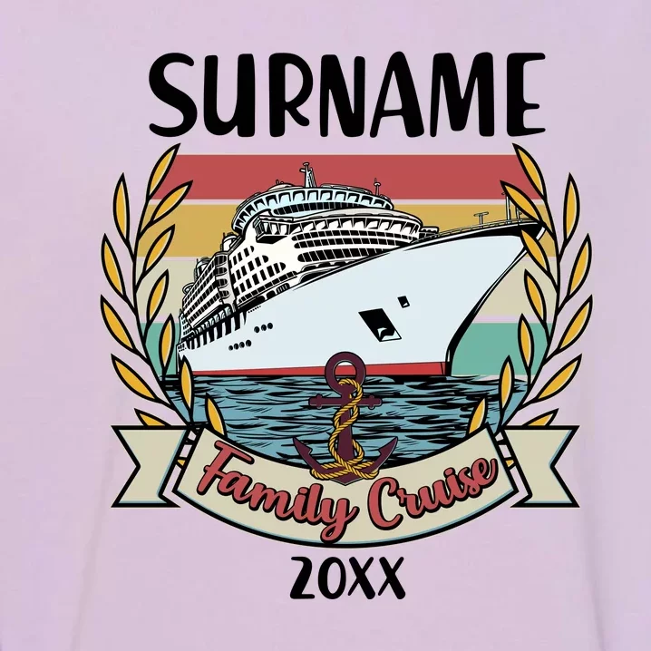 Personalized Custom Name And Year Family Cruise Garment-Dyed Sweatshirt