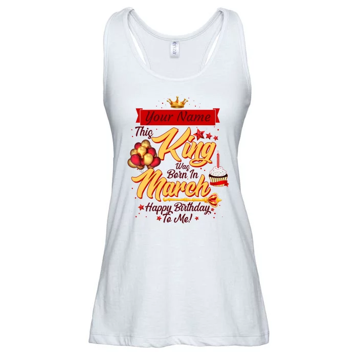 Personalized Custom Name This King Was Born In March Happy Birthday To Me Ladies Essential Flowy Tank