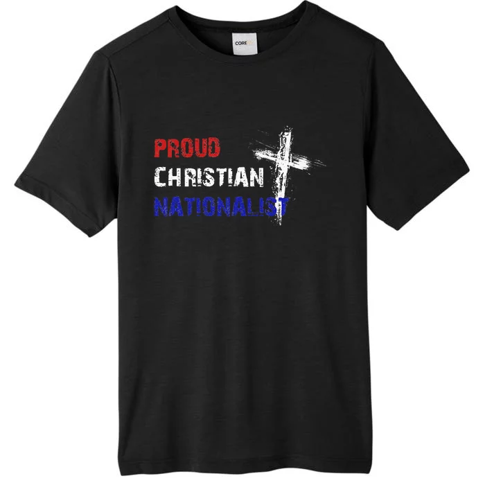 Proud Christian Nationalist ChromaSoft Performance T-Shirt