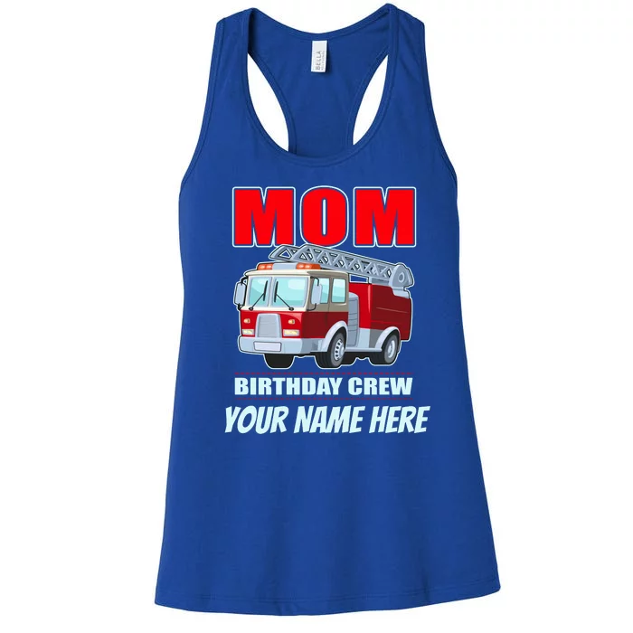 Personalized Custom Name Cute Funny Mom Birthday Crew Firetruck Women's Racerback Tank