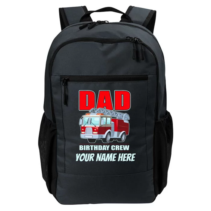 Personalized Custom Name Dad Funny Birthday Crew Firetruck Daily Commute Backpack