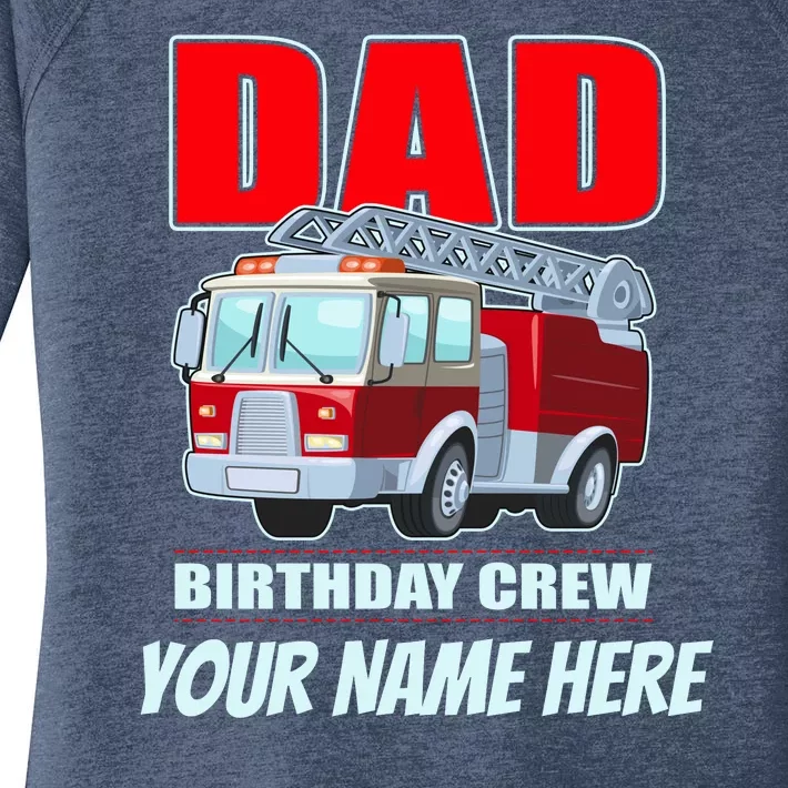 Personalized Custom Name Dad Funny Birthday Crew Firetruck Women's Perfect Tri Tunic Long Sleeve Shirt