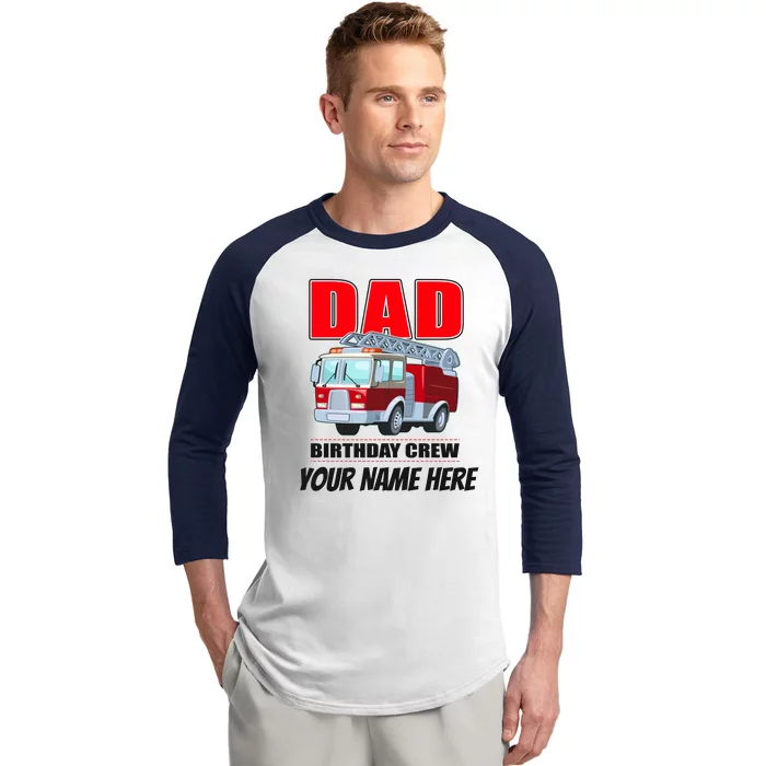 Personalized Custom Name Dad Funny Birthday Crew Firetruck Baseball Sleeve Shirt