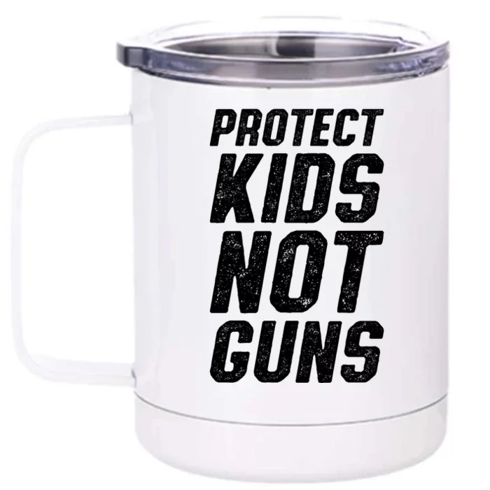 Protect Children Not Guns | March For Our Lives Front & Back 12oz Stainless Steel Tumbler Cup