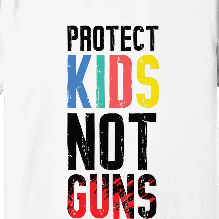 Protect Children Not Guns | March For Our Lives Premium T-Shirt