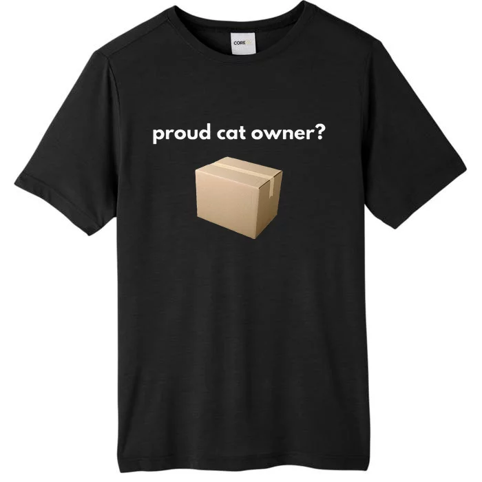 Proud Cat Owner Schrodingers Cat Funny ChromaSoft Performance T-Shirt