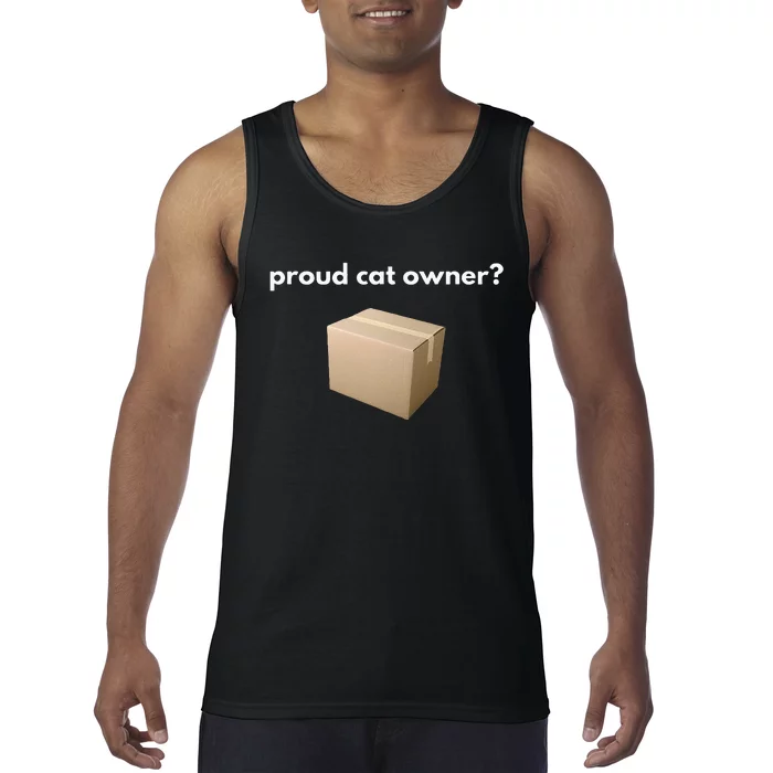 Proud Cat Owner Schrodingers Cat Funny Tank Top