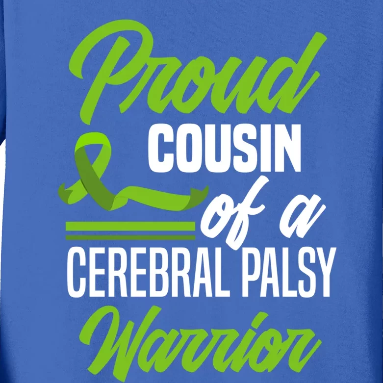 Proud Cousin Of A Cerebral Palsy Warrior Cerebral Palsy Gift Kids Long Sleeve Shirt