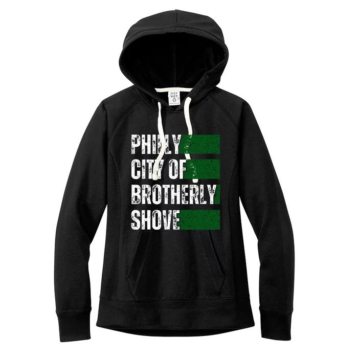 Philly City Of Brotherly Shove American Football Quarterback Women's Fleece Hoodie