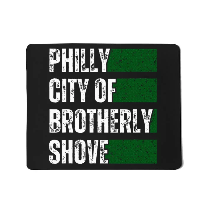 Philly City Of Brotherly Shove American Football Quarterback Mousepad