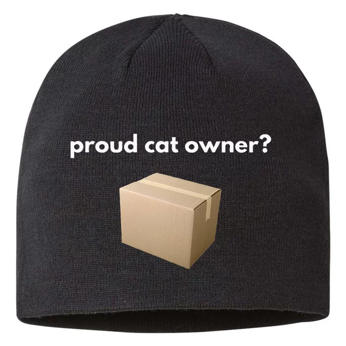 Proud Cat Owner Schrodingers Cat Funny 8 1/2in Sustainable Knit Beanie