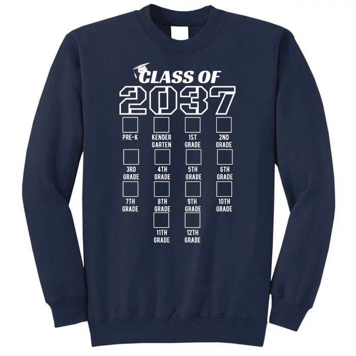 PreK Class Of 2037 First Day School Grow With Me Tall Sweatshirt