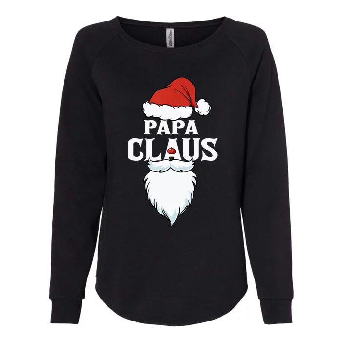 Papa Claus Outfit Santa Christmas Great Gift Womens California Wash Sweatshirt