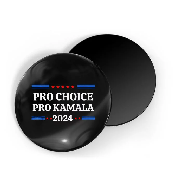 P.R.O C.H.O.I.C.E Pro Kamala 2024 Feminist Rights Kamala Magnet