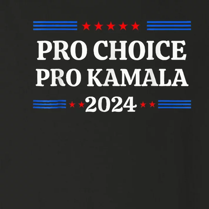 P.R.O C.H.O.I.C.E Pro Kamala 2024 Feminist Rights Kamala Toddler Long Sleeve Shirt