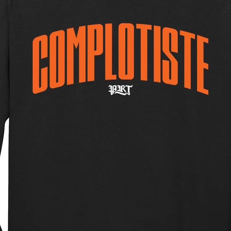 Prt Complotiste Tall Long Sleeve T-Shirt