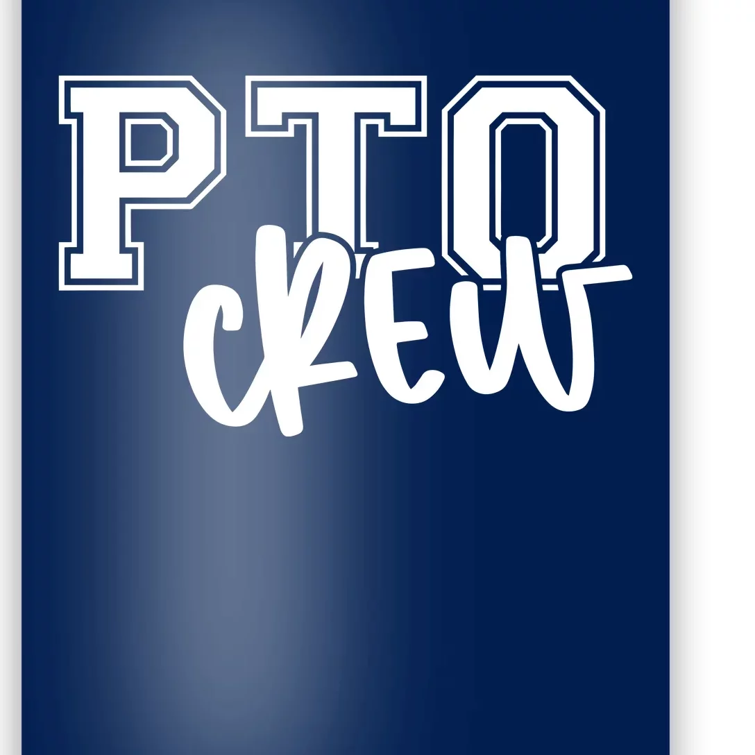 Pto Crew Parent Teacher Organization Poster