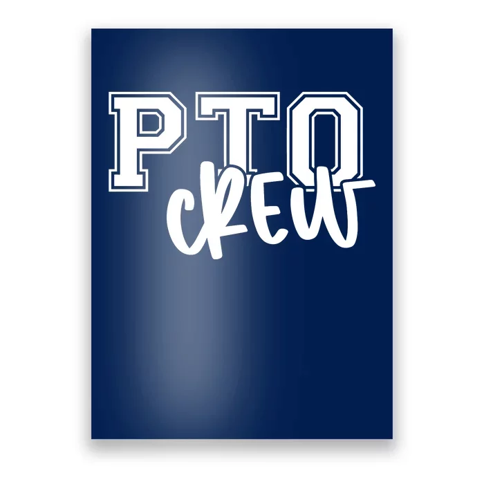 Pto Crew Parent Teacher Organization Poster