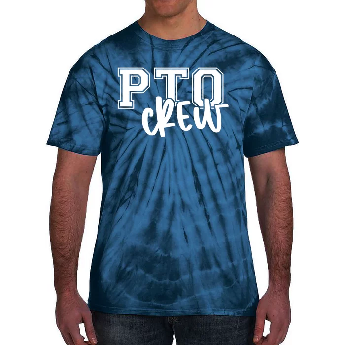 Pto Crew Parent Teacher Organization Tie-Dye T-Shirt