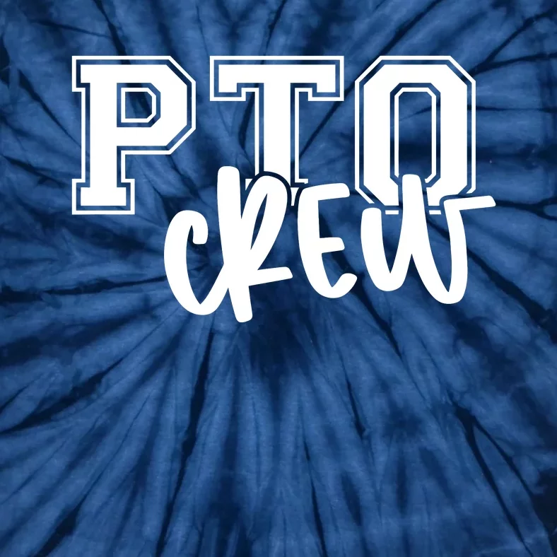 Pto Crew Parent Teacher Organization Tie-Dye T-Shirt