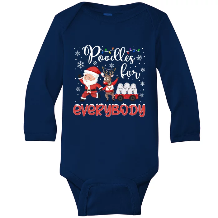 Poodle Christmas Poodles For Everybody Poodle Xmas Meaningful Gift Baby Long Sleeve Bodysuit