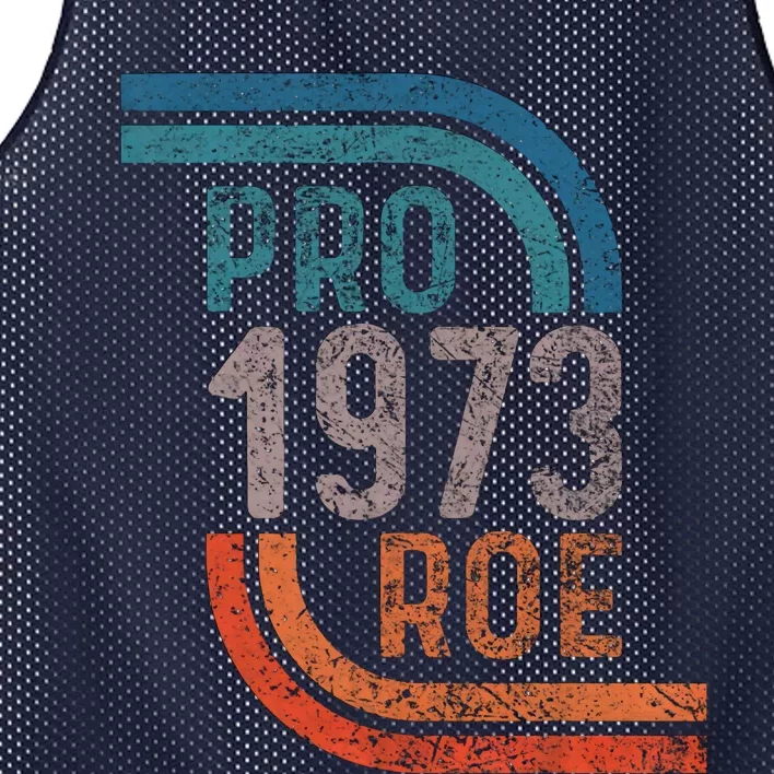 Pro Choice Pro Roe 1973 Roe V Wade Mesh Reversible Basketball Jersey Tank