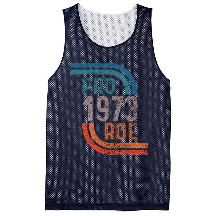 Pro Choice Pro Roe 1973 Roe V Wade Mesh Reversible Basketball Jersey Tank