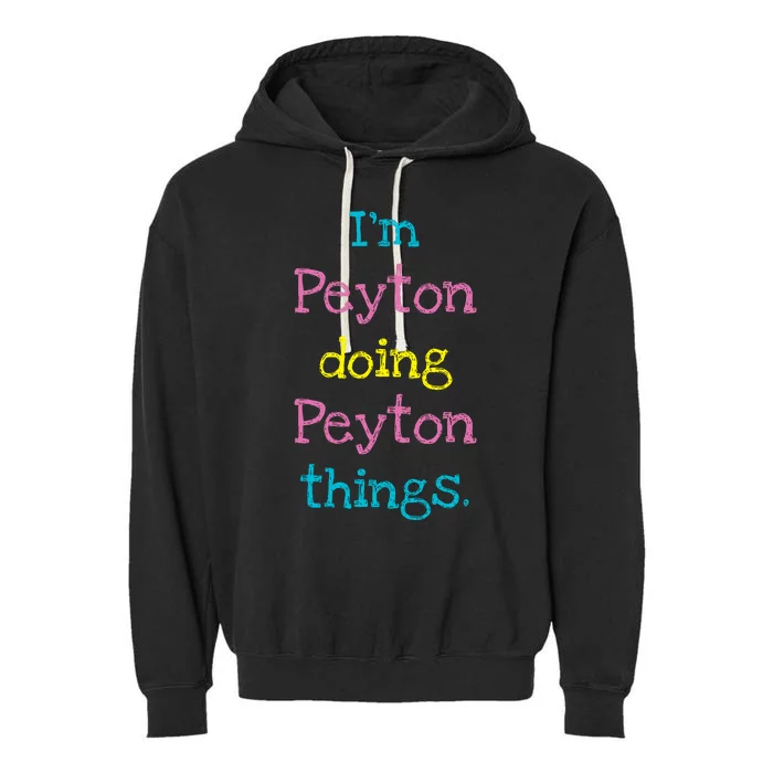 Peyton Cute Personalized TextS Gift Top For Girl Garment-Dyed Fleece Hoodie