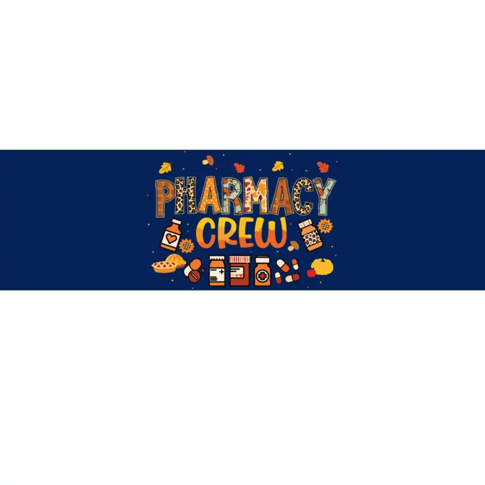 Pharmacy Crew Pharmacist Squad Autumn Fall Leaves Pumpkin Bumper Sticker