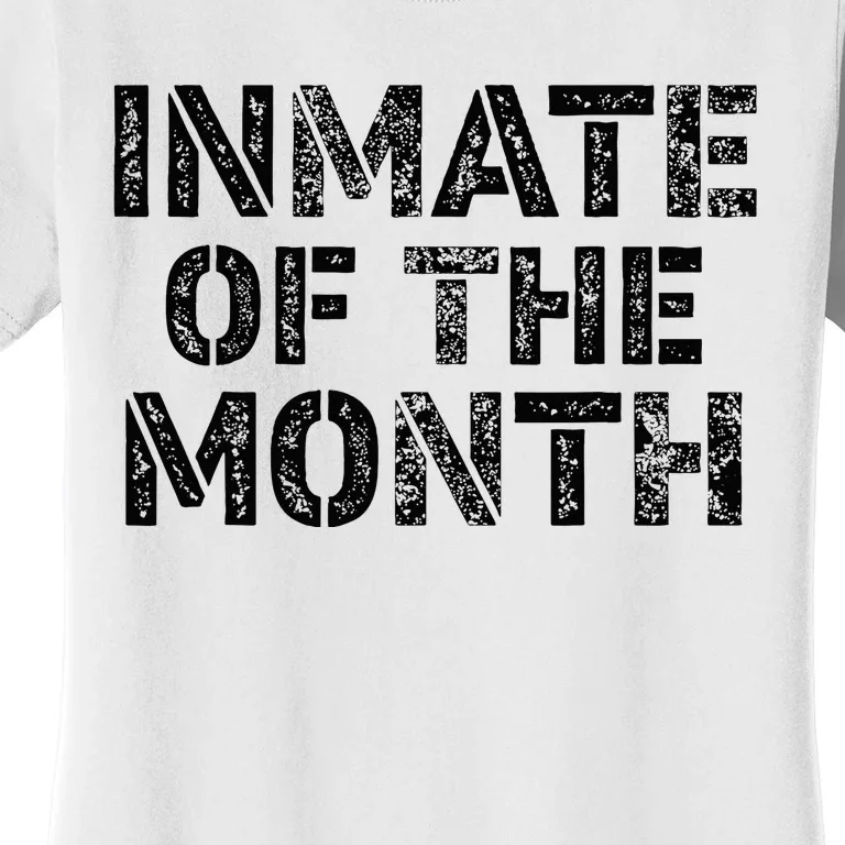 Prisoner Costume Prison Inmate Of The Month County Jail Women's T-Shirt