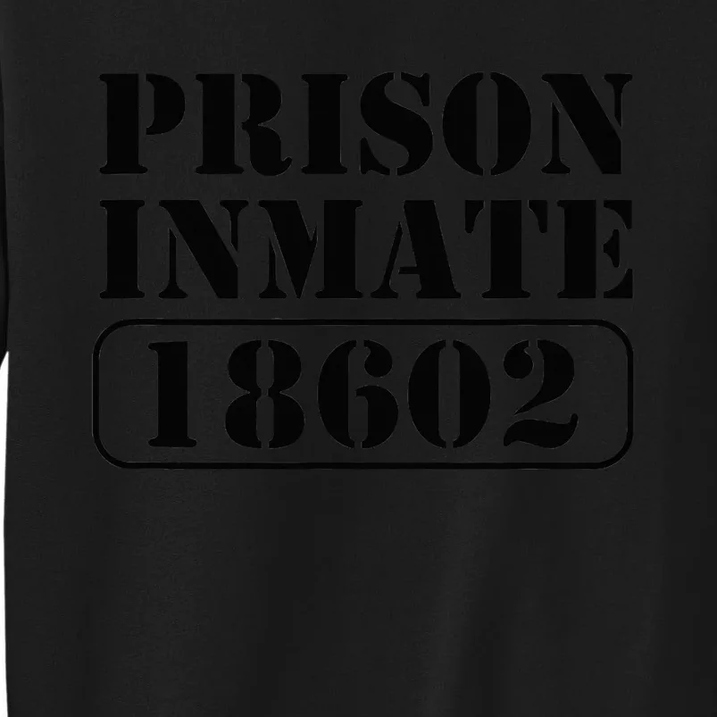 Prisoner Costume Prison Inmate County Jail Halloween Tall Sweatshirt