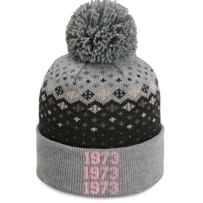 Pro Choice Pro Roe 1973 Women's Rights Feminist The Baniff Cuffed Pom Beanie