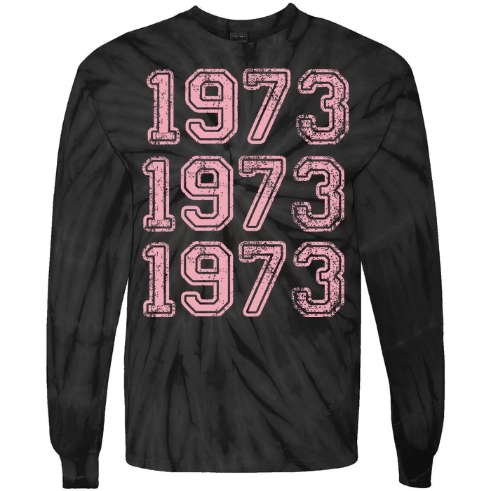 Pro Choice Pro Roe 1973 Women's Rights Feminist Tie-Dye Long Sleeve Shirt