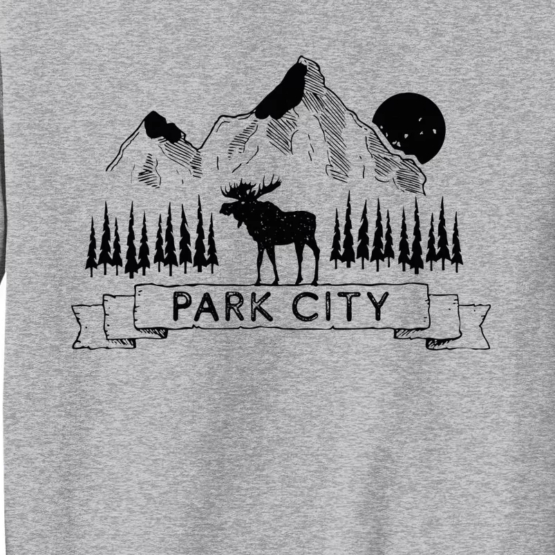 Park City Park City Utah Souvenir Tall Sweatshirt