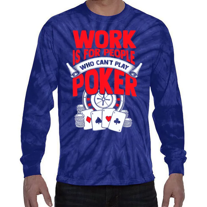 Poker Casino Player Bluffing Ace Royal Flush Pik Pot Tie-Dye Long Sleeve Shirt