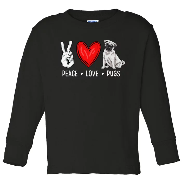 Pug Cute Pug Pug Lover Pug Owner Toddler Long Sleeve Shirt