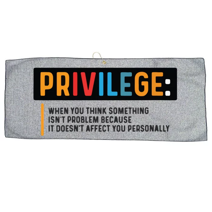 Privilege Civil Rights Tee Equality Tank Large Microfiber Waffle Golf Towel