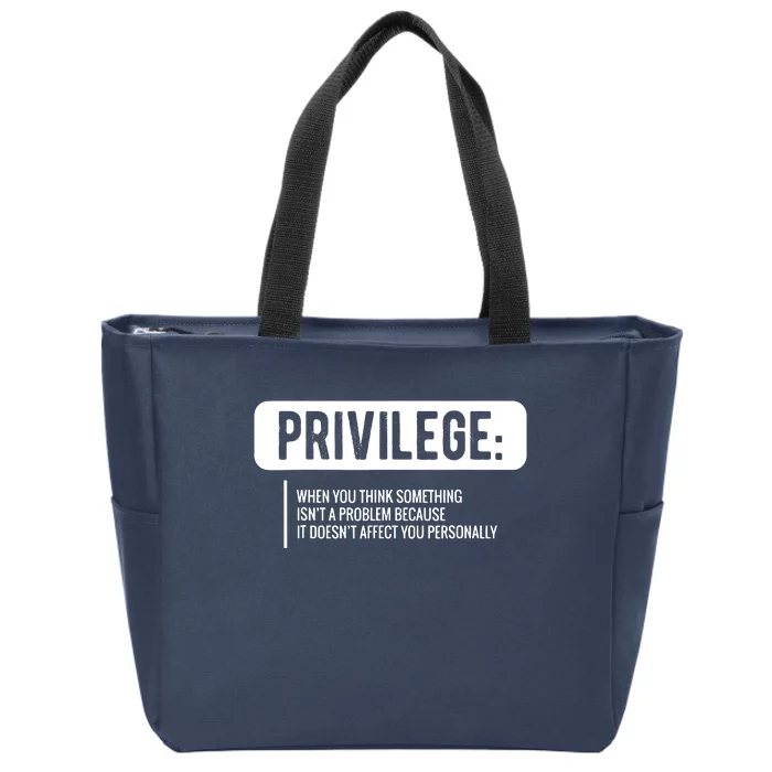 Privilege, Civil Rights, Equality VNeck Zip Tote Bag