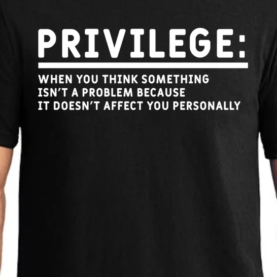 Privilege Civil Rights Social Justice Equality Equal Rights Gift Pajama Set