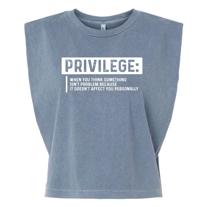 Privilege, Civil Rights, Equality VNeck Garment-Dyed Women's Muscle Tee