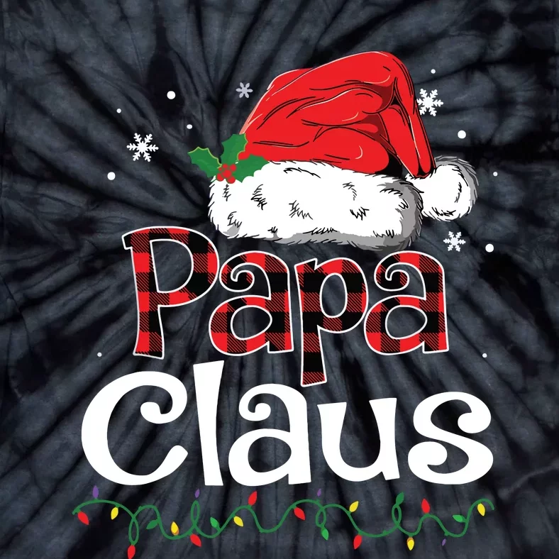 Papa Claus Santa Funny Christmas Pajama Matching Family Tie-Dye T-Shirt