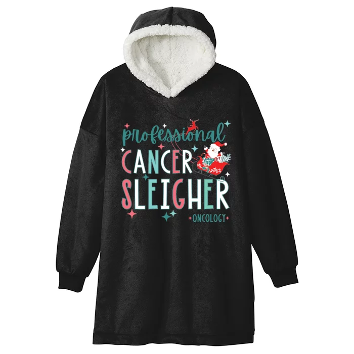 Professional Cancer Sleigher Oncology Nurse Christmas Women Hooded Wearable Blanket