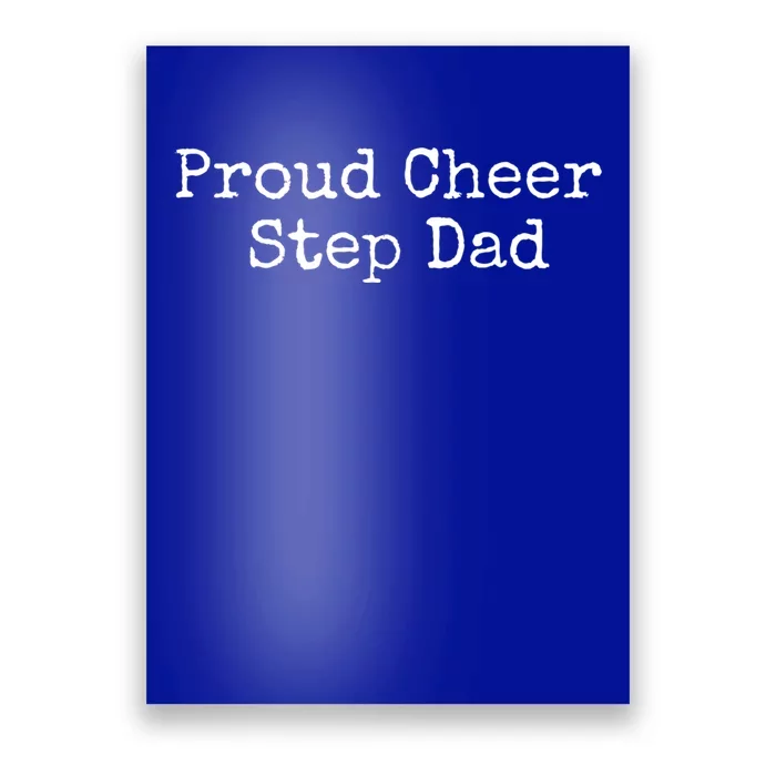 Proud Cheer Step Dad Gift Poster