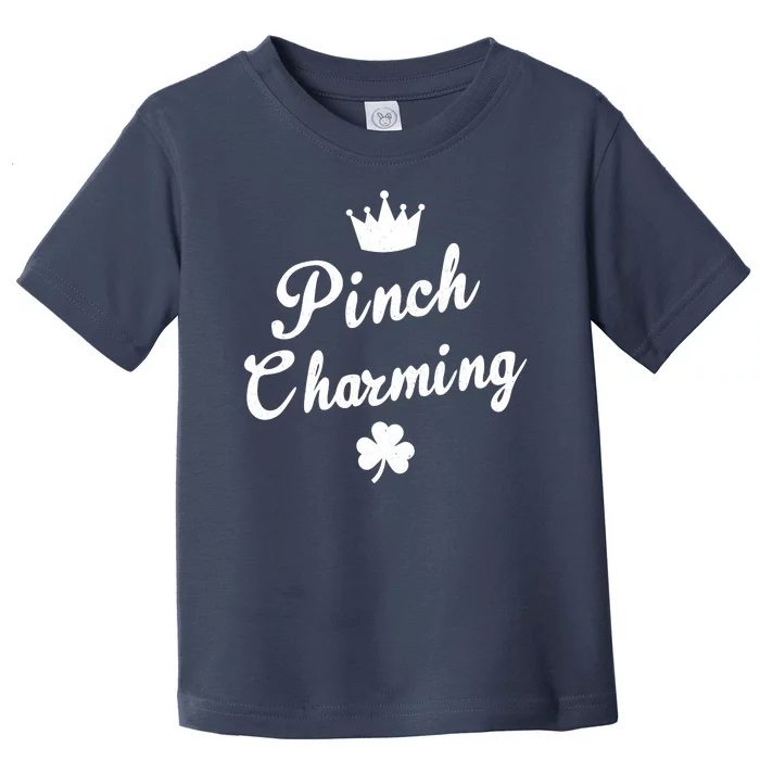 Pinch Charming St Patricks Day Toddler T-Shirt