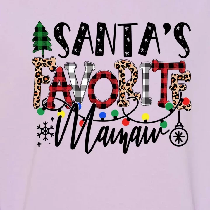 Personalized Christmas Santa Favorite Mamaw Grandma Gift Garment-Dyed Sweatshirt