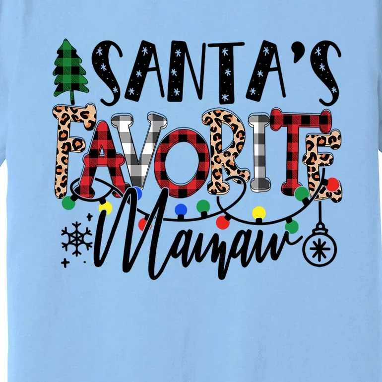 Personalized Christmas Santa Favorite Mamaw Grandma Gift Premium T-Shirt